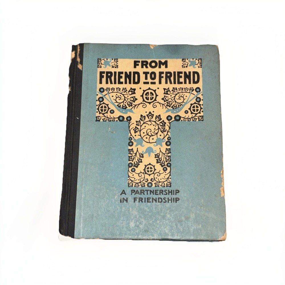 Antique‎ 1916 From Friend to Friend Book P.F. Volland & Co Hardcover Quotes Gift